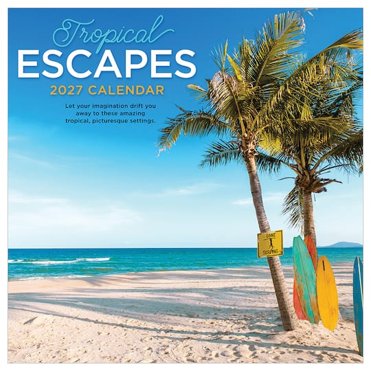 2027 Tropical Escapes Wall Calendar
